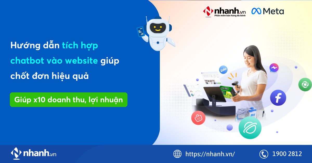 Hướng dẫn tích hợp chatbot vào website giúp chốt đơn hiệu quả